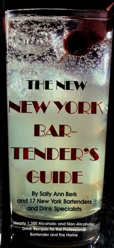 The New New York Bartender's Guide (Essential Connoisseur)
