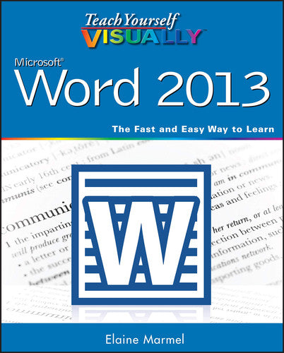 Teach Yourself VISUALLY Word 2013