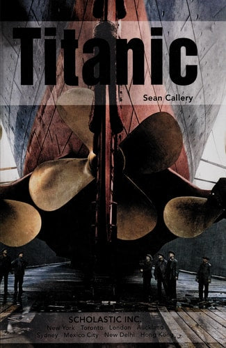 Scholastic Discover More Reader Level 3: Titanic
