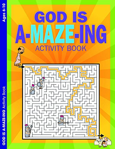 GOD is A-MAZE-ING