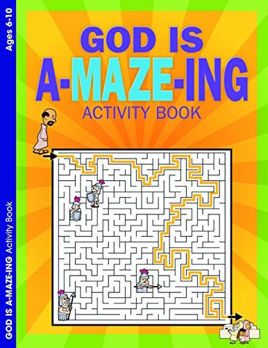 GOD is A-MAZE-ING