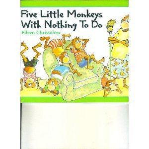 Five Little Monkeys with Nothing to Do