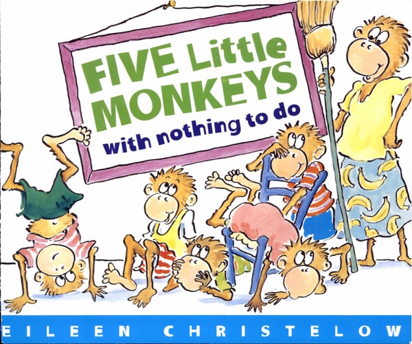 Five Little Monkeys with Nothing to Do