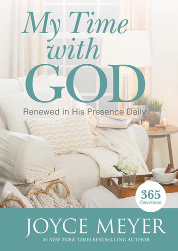 My Time with God Renewed in His Presence Daily