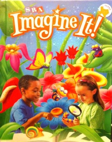 SRA Imagine It! Level 1 Book 2 Texas Edition (SRA Imagine It)