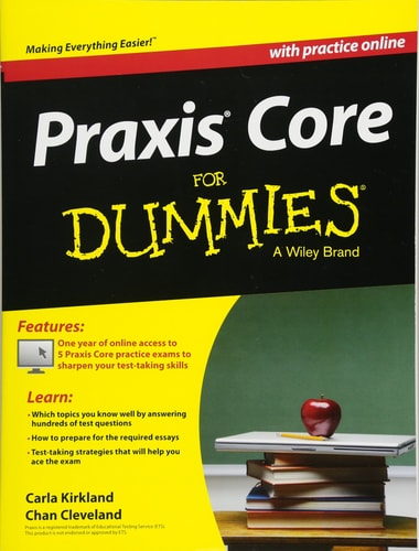 Praxis Core For Dummies, with Online Practice Tests