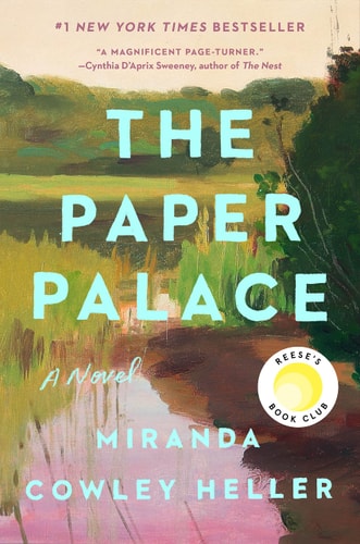 The Paper Palace (Reese's Book Club) A Novel