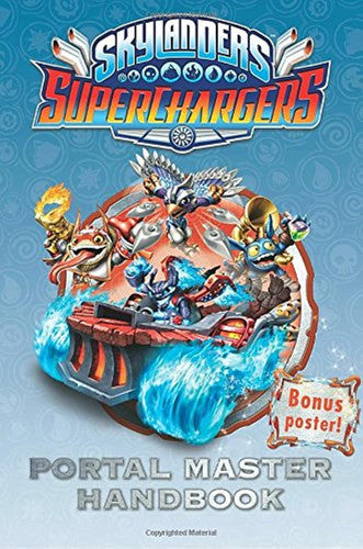 Skylanders Superchargers Portal Master Handbook