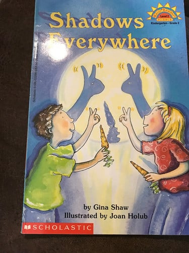 Shadows Everywhere (HELLO READER SCIENCE LEVEL 2)