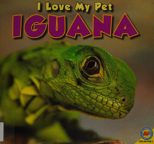 Iguana (I Love My Pet (Library))