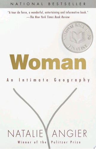 Woman: An Intimate Geography