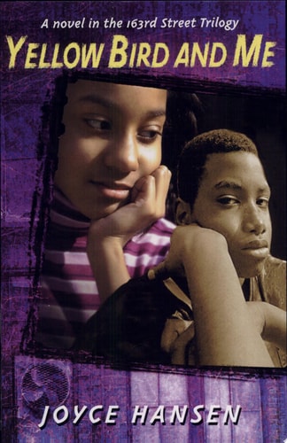 Yellow Bird and Me (163rd Street Trilogy)