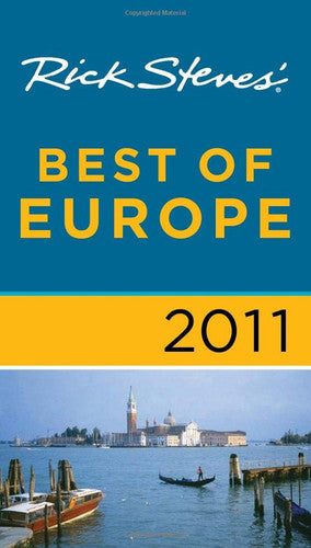 Rick Steves' Best of Europe 2011