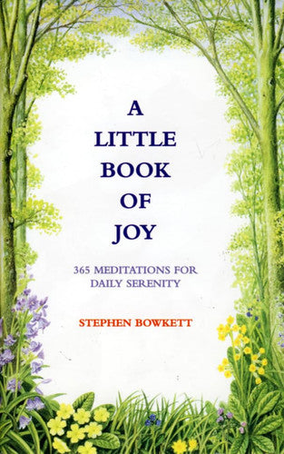 A Little Book of Joy: 365 Meditations for Daily Serenity