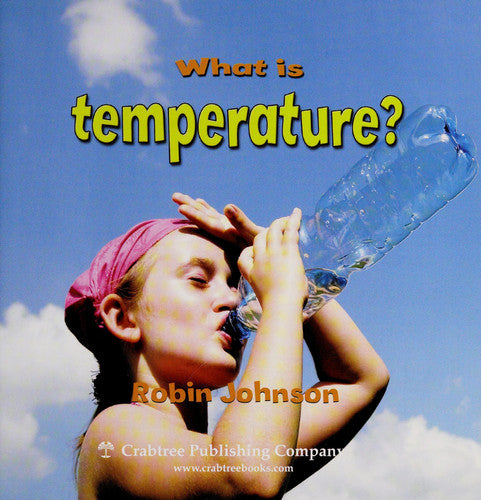 What Is Temperature? (Weather Close-Up)