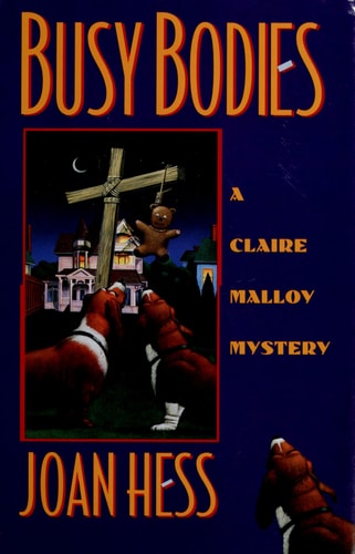 Busy Bodies (Claire Malloy Mysteries, No. 10)