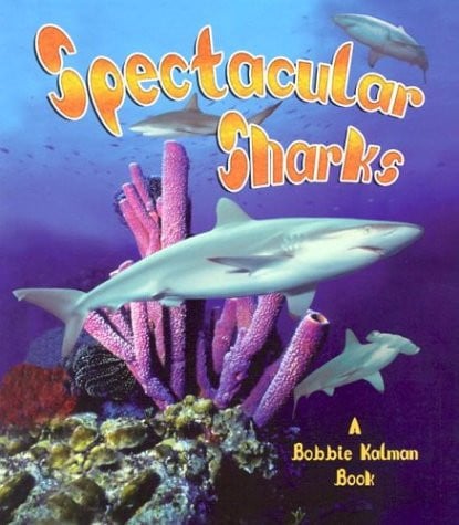 Spectacular Sharks (Living Ocean)