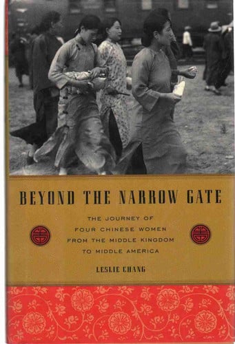 Beyond the Narrow Gate: The Journey of Four Chinese Women from the Middle Kingdom to Middle America