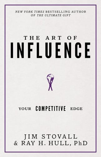 The Art of Influence: Your Competitive Edge (Your Competitive Edge Series)