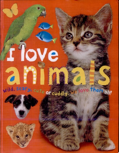I Love Animals