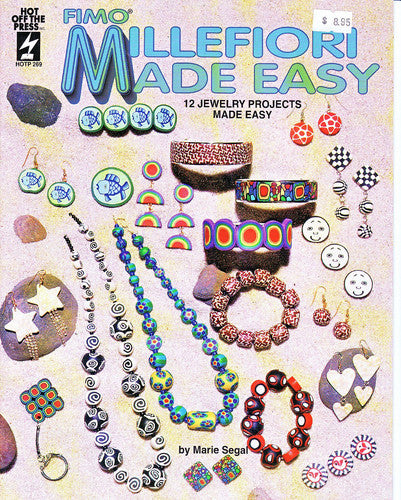 Millefiori made easy: 12 jewelry projects made easy