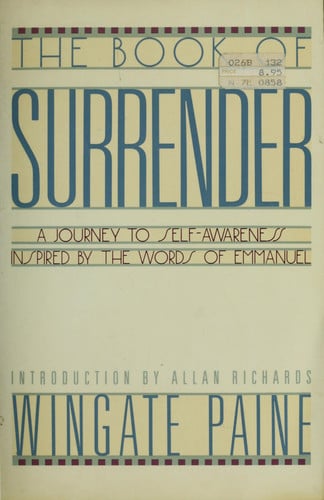 The Book of Surrender: A Journey to Self-Awarness Inspired by the Words of Emmanuel