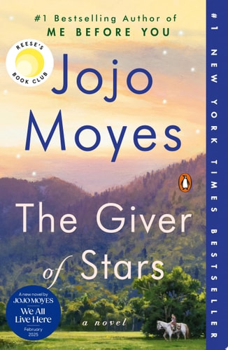 The Giver of Stars: Reese's Book Club A Novel