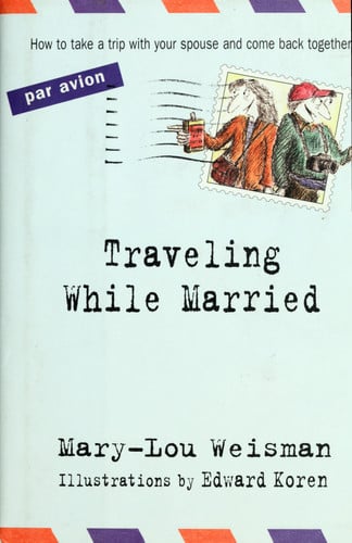 Traveling While Married