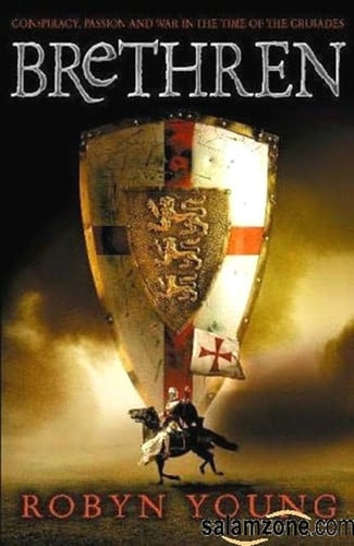 Brethren: An Epic Adventure of the Knights Templar