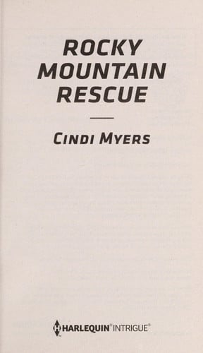 Rocky Mountain Rescue (Harlequin Intrigue)