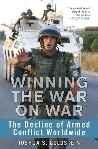 Winning the War on War: The Decline of Armed Conflict Worldwide