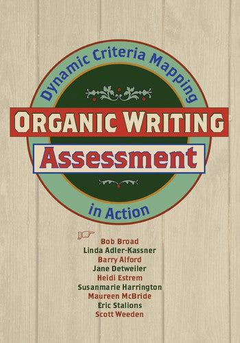 Organic Writing Assessment: Dynamic Criteria Mapping in Action