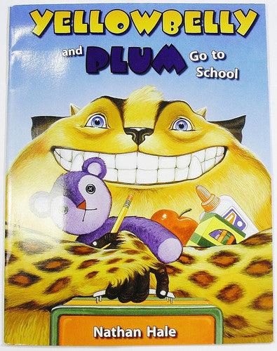Yellowbelly and Plum Go to School Little Book (EARLY CHILDHOOD STUDY)