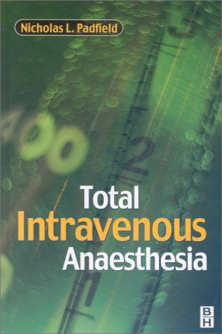 Total Intravenous Anaesthesia