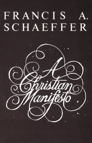 A Christian Manifesto