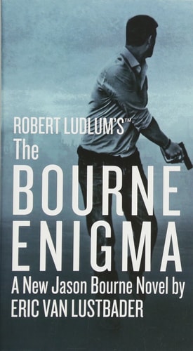 Robert Ludlum's (TM) The Bourne Enigma (Jason Bourne Series, 13)