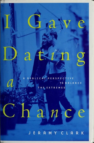 I Gave Dating A Chance