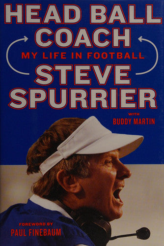 Head Ball Coach: My Life in Football, Doing It Differently--and Winning