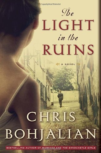 The Light in the Ruins A Novel