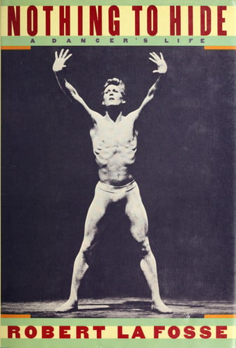 Nothing to Hide: A Dancer's Life