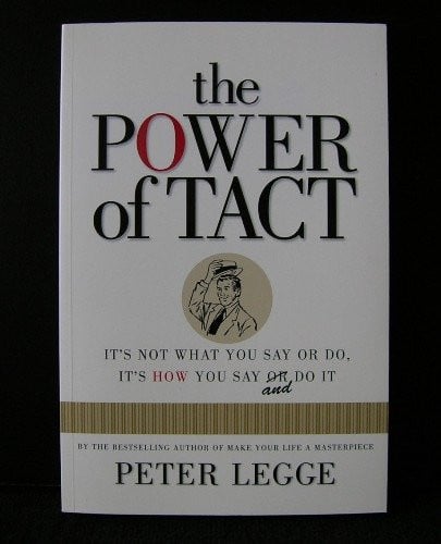 The Power of Tact