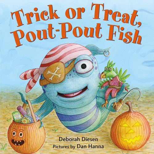 Trick Or Treat, Pout-Pout Fish
