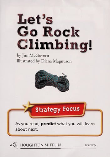 Houghton Mifflin Vocabulary Readers: Theme 1.1 Level 3 Let's Go Rock Climbing