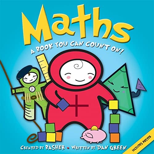 Basher Basics: Math A Book You Can Count On