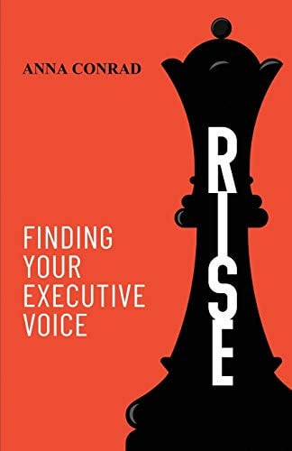 Rise: Finding Your Executive Voice