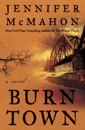 Burntown A Novel