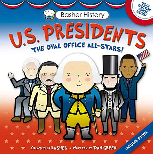 Basher History: US Presidents Oval Office All-Stars