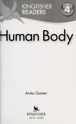 Kingfisher Readers L4: Human Body