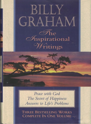 Billy Graham The Inspirational Writings
