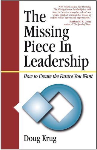 The Missing Piece In Leadership